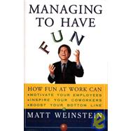 Managing to Have Fun,9780684818481 Managing to Have Fun,9780684818481