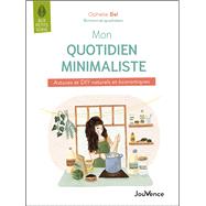 Mon quotidien minimaliste,9782889538485 Mon quotidien minimaliste,9782889538485