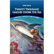 Twenty Thousand Leagues Under the Sea,9780486448497 Twenty Thousand Leagues Under the Sea,9780486448497