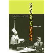 Experimentalism Otherwise,9780520268500 Experimentalism Otherwise,9780520268500