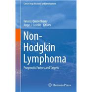 Non-Hodgkin Lymphoma,9781461458500 Non-Hodgkin Lymphoma,9781461458500