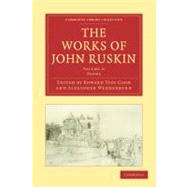 The Works of John Ruskin,9781108008501 The Works of John Ruskin,9781108008501