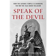 Speak of the Devil,9780190948504 Speak of the Devil,9780190948504