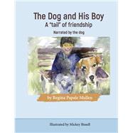 The Dog and His Boy,9798350978506 The Dog and His Boy,9798350978506