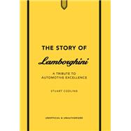 The Story of Lamborghini,9781802798517 The Story of Lamborghini,9781802798517