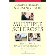 Comprehensive Nursing Care in Multiple Sclerosis,9780826118523 Comprehensive Nursing Care in Multiple Sclerosis,9780826118523