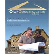 Casa Construction, Exterior,9781419698538 Casa Construction, Exterior,9781419698538