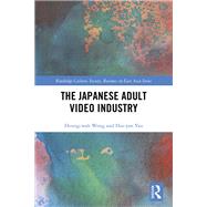 The Japanese Adult Video Industry,9780367868550 The Japanese Adult Video Industry,9780367868550