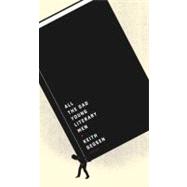All the Sad Young Literary Men,9780670018550 All the Sad Young Literary Men,9780670018550