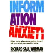 Information Anxiety,9780553348569 Information Anxiety,9780553348569