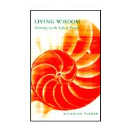Living Wisdom: Growing in the Life of Prayer,9780281048571 Living Wisdom: Growing in the Life of Prayer,9780281048571