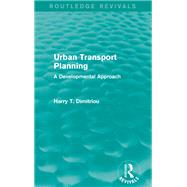 Urban Transport Planning,9780415038577 Urban Transport Planning,9780415038577