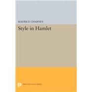 Style in Hamlet,9780691648583 Style in Hamlet,9780691648583