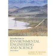 Introduction to Environmental Engineering and Science, 3rd edition - Pearson+ Subscription,9780137848584 Introduction to Environmental Engineering and Science, 3rd edition - Pearson+ Subscription,9780137848584