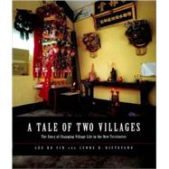 A Tale of Two Villages The Story of Changing Village Life in the New Territories,9780195928594 A Tale of Two Villages The Story of Changing Village Life in the New Territories,9780195928594