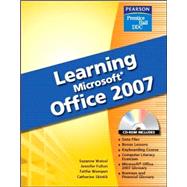 Learning Office 2007 Softcover Student Edition,9780132448604 Learning Office 2007 Softcover Student Edition,9780132448604