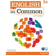 English in Common 1B Split Student Book and Workbook with ActiveBook,9780132628617 English in Common 1B Split Student Book and Workbook with ActiveBook,9780132628617