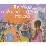 The Village of Round and Square Houses,9780316328623 The Village of Round and Square Houses,9780316328623