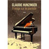 Il neige sur le pianiste,9782246838623 Il neige sur le pianiste,9782246838623