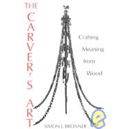 The Carver's Art,9780813108636 The Carver's Art,9780813108636