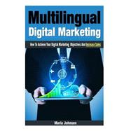 Multilingual Digital Marketing,9781502448637 Multilingual Digital Marketing,9781502448637