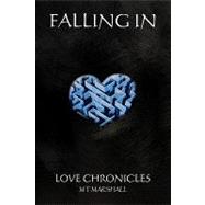 Falling in... Love Chronicles,9781441508638 Falling in... Love Chronicles,9781441508638