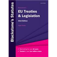 Blackstone's EU Treaties & Legislation,9780192858641 Blackstone's EU Treaties & Legislation,9780192858641
