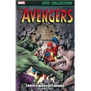 Avengers Epic Collection Earth's Mightiest Heroes,9780785188643 Avengers Epic Collection Earth's Mightiest Heroes,9780785188643