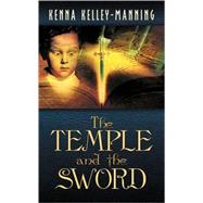 The Temple And The Sword,9781594678653 The Temple And The Sword,9781594678653