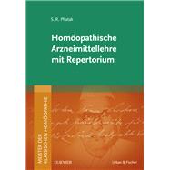 Meister der klassischen Homöopathie. Homöopathische Arzneimittellehre mit Repertorium,9783437568657 Meister der klassischen Homöopathie. Homöopathische Arzneimittellehre mit Repertorium,9783437568657