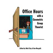 Office Hours With a Geometric Group Theorist,9780691158662 Office Hours With a Geometric Group Theorist,9780691158662