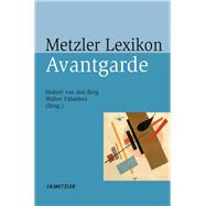 Metzler Lexikon Avantgarde,9783476018663 Metzler Lexikon Avantgarde,9783476018663