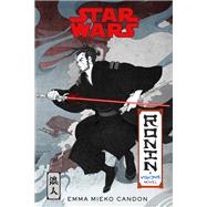 Star Wars Visions: Ronin A Visions Novel (Inspired by The Duel),9780593358665 Star Wars Visions: Ronin A Visions Novel (Inspired by The Duel),9780593358665
