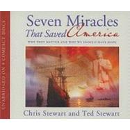 Seven Miracles That Saved America,9781606418673 Seven Miracles That Saved America,9781606418673