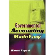 Governmental Accounting Made Easy,9780471648680 Governmental Accounting Made Easy,9780471648680
