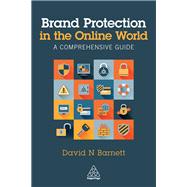 Brand Protection in the Online World,9780749478698 Brand Protection in the Online World,9780749478698