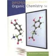 Organic Chemistry (SSM & Study Guide),9780495388708 Organic Chemistry (SSM & Study Guide),9780495388708
