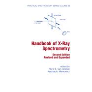 Handbook of X-ray Spectrometry,9780203908709 Handbook of X-ray Spectrometry,9780203908709