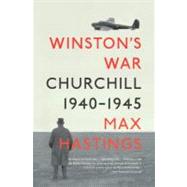 Winston's War Churchill, 1940-1945,9780307388711 Winston's War Churchill, 1940-1945,9780307388711