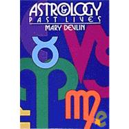 Astrology & Past Lives,9780914918714 Astrology & Past Lives,9780914918714