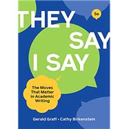 They Say/I Say with Readings, 5th edition