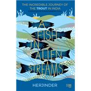 A Fish in Alien Streams,9789391028718 A Fish in Alien Streams,9789391028718