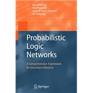 Probabilistic Logic Networks,9780387768724 Probabilistic Logic Networks,9780387768724