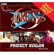 Blake's 7 Project Avalon (Classic Novel),9781471318726 Blake's 7 Project Avalon (Classic Novel),9781471318726
