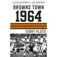 Browns Town 1964,9781886228726 Browns Town 1964,9781886228726