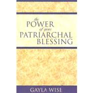 Power Of Your Patriarchal Blessing,9781932898750 Power Of Your Patriarchal Blessing,9781932898750