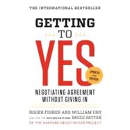 Getting to Yes: Negotiating Agreement Without ...