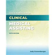 Jones & Bartlett Learning's Clinical Medical Assisting,9781284208757 Jones & Bartlett Learning's Clinical Medical Assisting,9781284208757