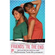 Friends 'til the End,9781416558774 Friends 'til the End,9781416558774