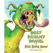 Duzy Dzielny Daniel/Big Brave Brian,9781845078775 Duzy Dzielny Daniel/Big Brave Brian,9781845078775